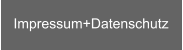 Impressum+Datenschutz